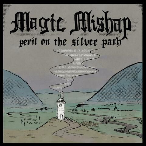 Peril On The Silver Path