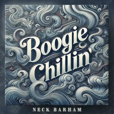 Boogie Chillin'