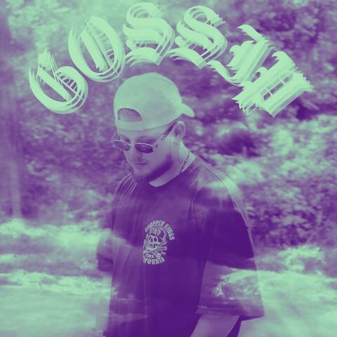 GOSSIP (PT. 1)