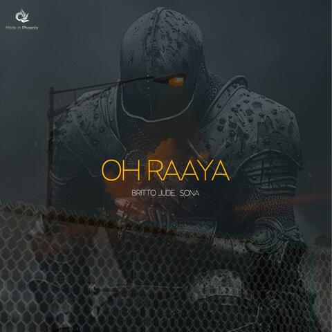Oh Raaya (feat. SONA)