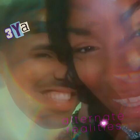 Alternate Realities (Just Be Mine)