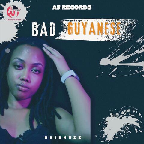 Bad Guyanese