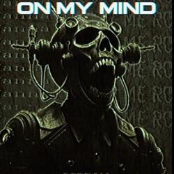 ON MY MIND