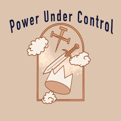 Power Under Control