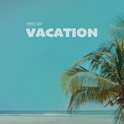 Vacation