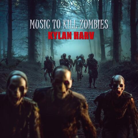 Music to Kill Zombies