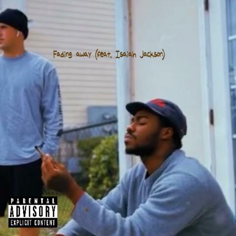 Fading Away (feat. tristian james)