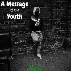 A Message to the Youth