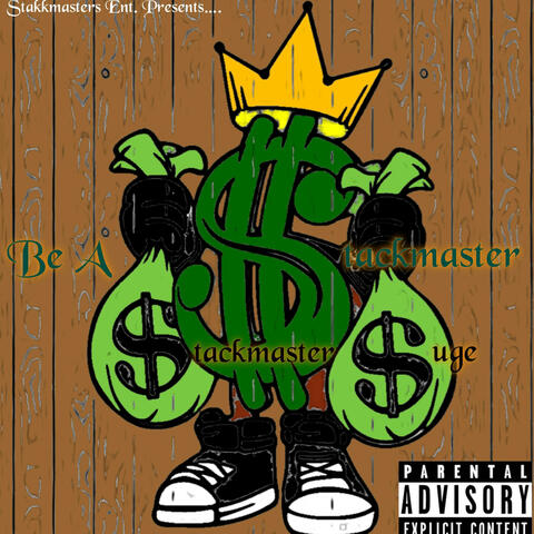 BE A STACKMASTER