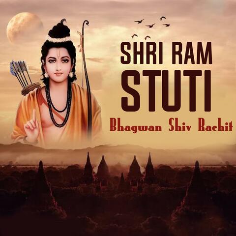 Shri Ram Stuti (Bhagwan Shiv Rachit)