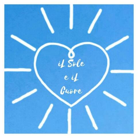 Il sole e il cuore