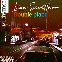 DOUBLE PLACE