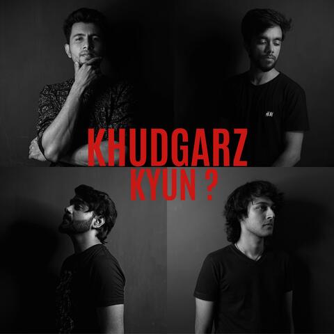 Khudgarz Kyun