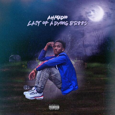 Last of a Dying Breed