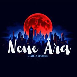 Neue Ära (feat. Benizio)