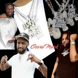 Covid mask (feat. YWN Pablo & Tokey Hefner)