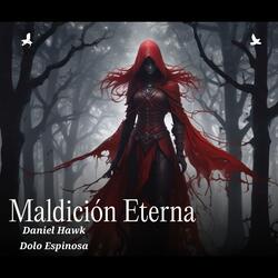 Maldición Eterna (feat. Dolo Espinosa)