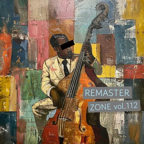 Remaster Zone vol.112