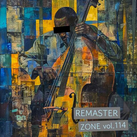 Remaster Zone vol.114