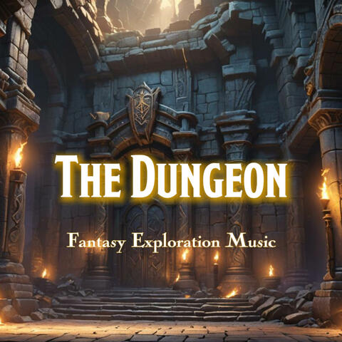 The Dungeon (D&D/TTRPG Fantasy Exploration Music | 1 hour)