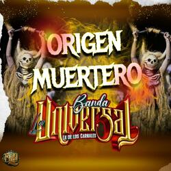 Origen Muertero