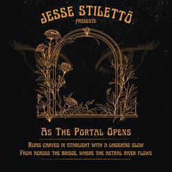 As The Portal Opens