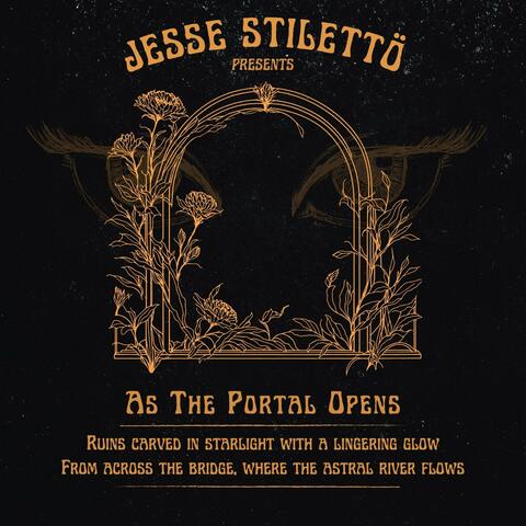 As The Portal Opens