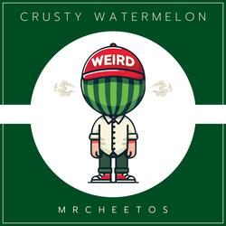 Crusty Watermelon