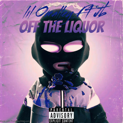 Off The Liquor (feat. JB)