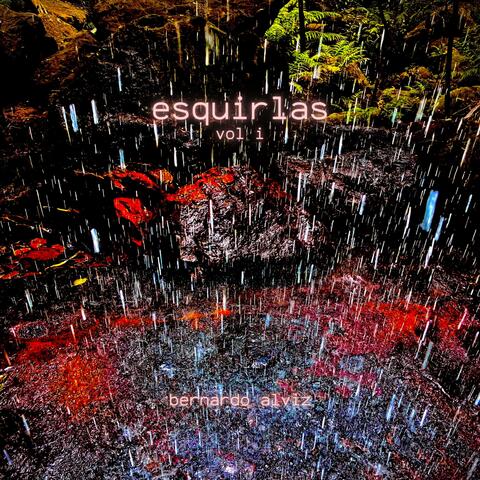 Esquirlas, Vol. 1