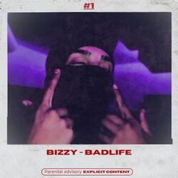 BAD LIFE (feat. H Bizzy)