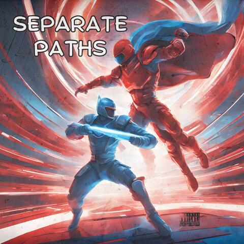 Separate Paths