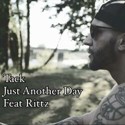 Just another day (feat. Rittz)