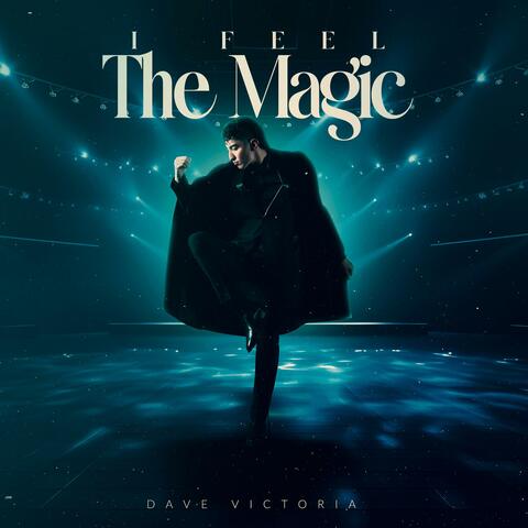 I Feel The Magic