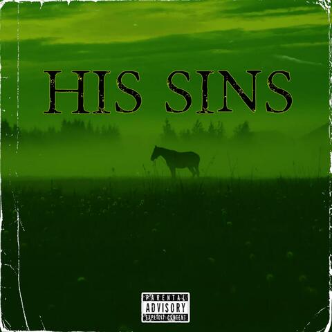 HIS SINS