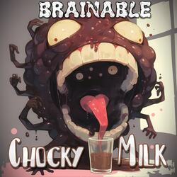 Chocky Milk