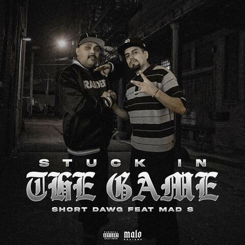 Stuck in the game (feat. Mad S)