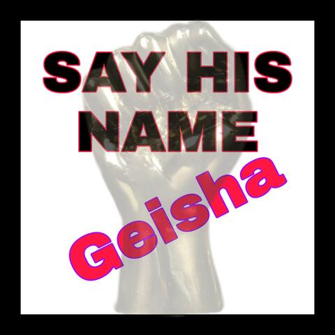 Say His Name
