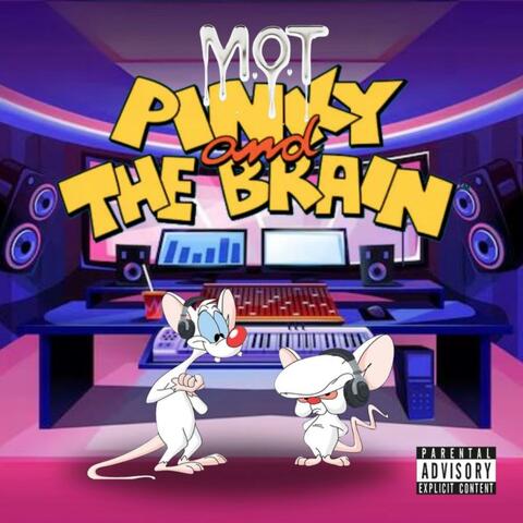 Pinky and The Brain
