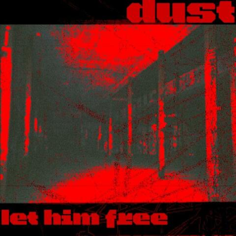Let him free