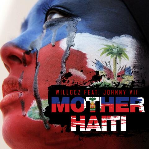 Mother Haiti (feat. Johnny VII)