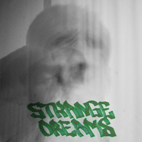 Strange Dreams