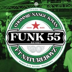 Funk 55 2.0 (DBN GOGO REVISIT) (feat. Natureboyz)