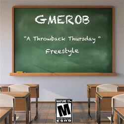 A Throwback Thursday Freestyle