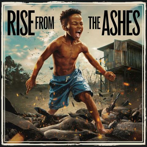 Rise From The Ashes
