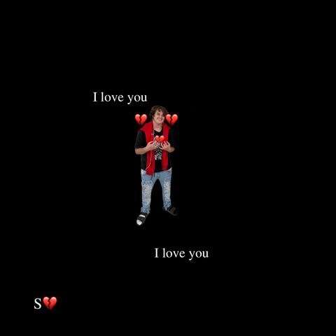 I love you