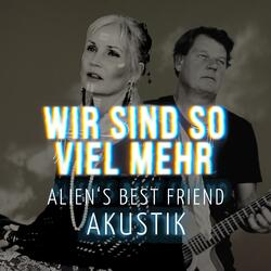 WIR SIND SO VIEL MEHR AKUSTIK