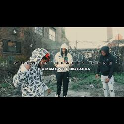 When Im Really Gone (feat. Big M$M & Big Fassa)