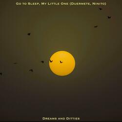 Go to Sleep, My Little One (Duérmete, Niñito)