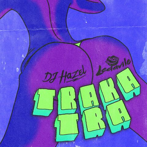 TRAKA TRA (Le Gusta Mi Macana) (feat. Ledavile)